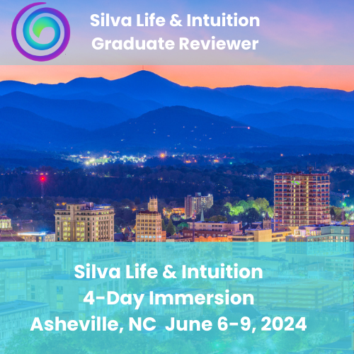 Silva Life & Intuition Immersion | Asheville, NC | June 6-9, 2024 | Reviewer
