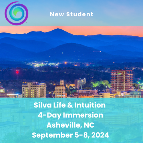 Silva Life & Intuition Immersion | Asheville, NC | September 5-8, 2024 | New Student