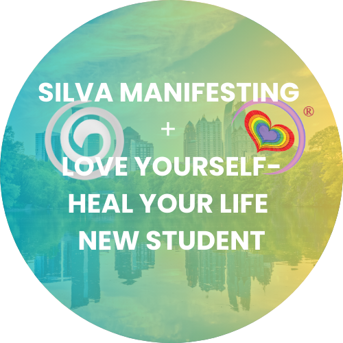 Silva Manifesting Seminar + Love Yourself-Heal Your Life Workshop | New Student | August 30-September 2, 2025 | Atlanta, Georgia